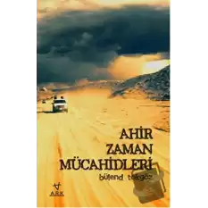 Ahir Zaman Mücahidleri