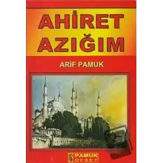 Ahiret Azığım (Dua-070)