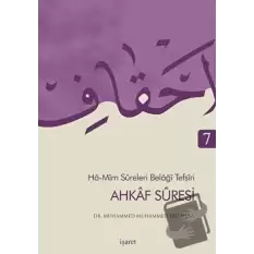 Ahkaf Suresi - Ha Mim Sureleri Belaği Tefsiri 7