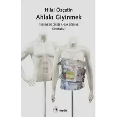 Ahlakı Giyinmek