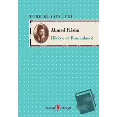 Ahmed Rasim - Hikaye ve Romanları -2