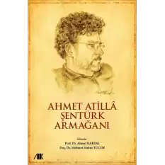 Ahmet Atilla Şentürk Armağanı