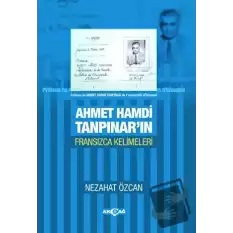 Ahmet Hamdi Tanpınarın Fransızca Kelimeleri