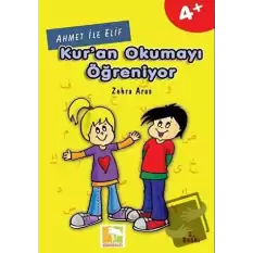 Ahmet İle Elif Kuran Okumayı Öğreniyor