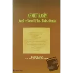 Ahmet Rasim - Ameli ve Nazari Talim-i Lisan-ı Osmani