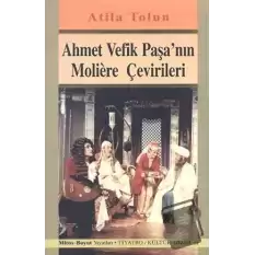 Ahmet Vefik Paşa’nın Moliere Çevirileri