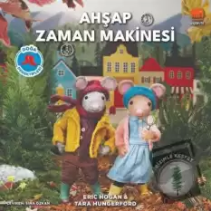 Ahşap Zaman Makinesi - Doğa Dedektifleri