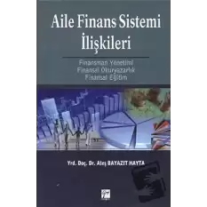 Aile Finans Sistemi İlişkileri