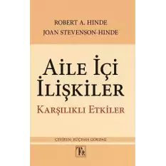 Aile İçi İlişkiler  Karşılıklı Etkiler