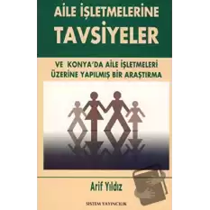 Aile İşletmelerine Tavsiyeler