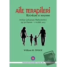 Aile Terapileri Bütünleşme ve Araştırma