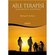 Aile Terapisi - Kavramlar ve Yöntemler