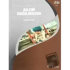 Ailem Dağılmasın Ailem 11