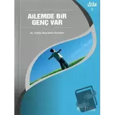 Ailemde Bir Genç Var Ailem 3