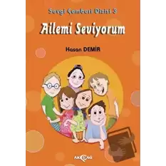 Ailemi Seviyorum