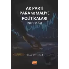 AK Parti Para ve Maliye Politikaları 2018-2023