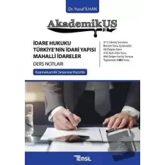 Akademikus İdare Hukuku Türkiyenin İdari Yapısı Mahalli İdareler Ders Notları