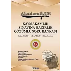 AkademikUs - Kaymakamlık Sınavına Hazırlık Çözümlü Soru Bankası