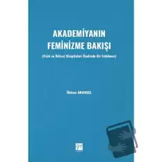 Akademiyanın Feminizme Bakışı