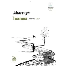 Akarsuya İnanma