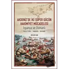 Akdenizde İki Süper Gücün Hakimiyet Mücadelesi