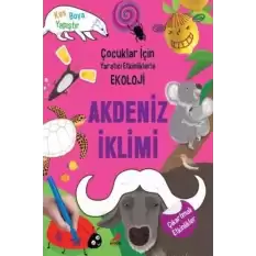 Akdeniz İklim-Çocuklar için Yaratıcı Etkinliklerle Ekoloji