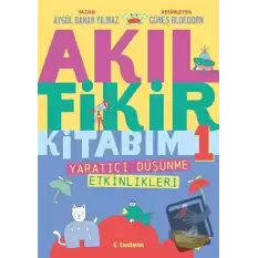 Akıl Fikir Kitabım - 1