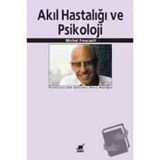 Akıl Hastalığı ve Psikoloji