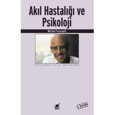 Akıl Hastalığı ve Psikoloji