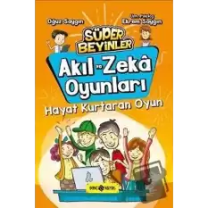 Akıl ve Zeka Oyunları 2 - Hayat Kurtaran Oyun