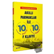 Akıllı Parmaklar İle 10 Saatte 10 Parmak