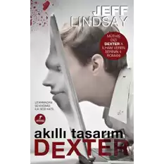 Akıllı Tasarım Dexter