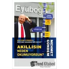 Akıllısın Neden Okumuyorsun? (Ciltli)