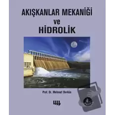 Akışkanlar Mekaniği ve Hidrolik