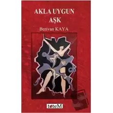 Akla Uygun Aşk