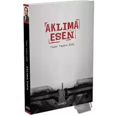 Aklıma Esen