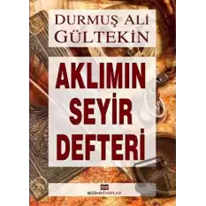 Aklımın Seyir Defteri