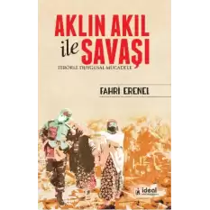 Aklın Akıl İle Savaşı