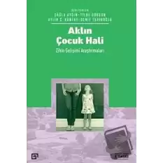 Aklın Çocuk Hali