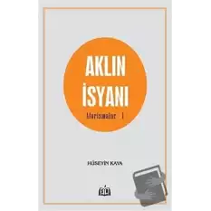 Aklın İsyanı Aforizmalar 1