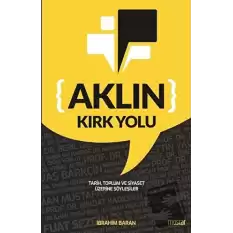 Aklın Kırk Yolu