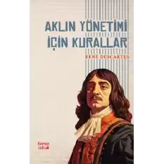 Aklın Yönetimi İçin Kurallar