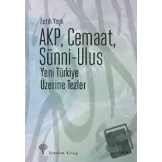 AKP, Cemaat, Sünni - Ulus