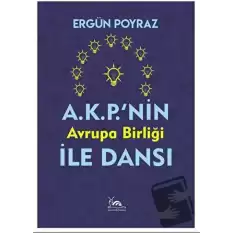 A.K.P.nin Avrupa Birliği İle Dansı