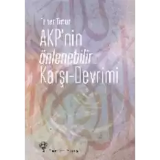 AKPnin Önlenebilir Karşı - Devrimi