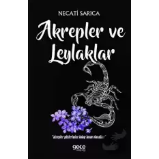 Akrepler ve Leylaklar