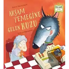 Akşam Yemeğine Gelen Kuzu (Ciltli)