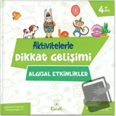 Aktivitelerle Dikkat Gelişimi - Algısal Etkinlikler