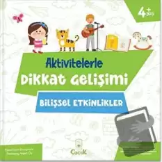 Aktivitelerle Dikkat Gelişimi - Bilişsel Etkinlikler