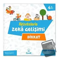 Aktivitelerle Zeka Gelişimi - Dikkat